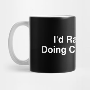 I'd Rather Be Doing Crosswords Mug